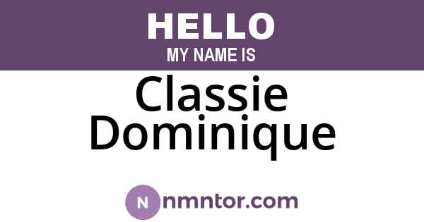 Classie Dominique