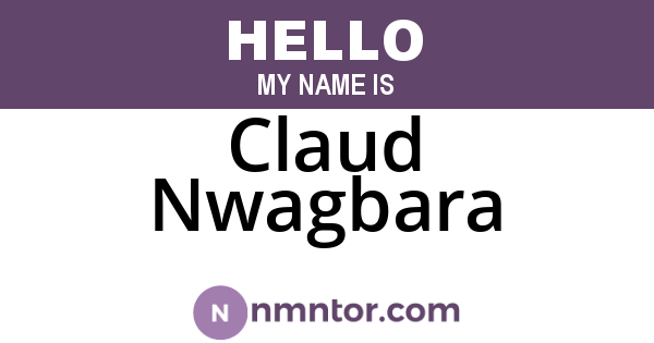 Claud Nwagbara