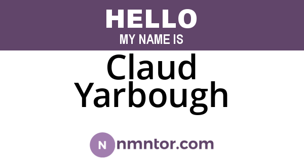 Claud Yarbough