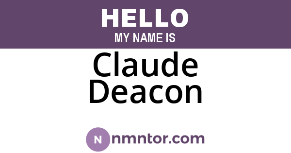 Claude Deacon