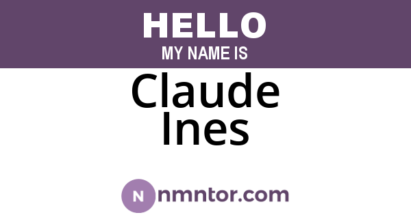 Claude Ines