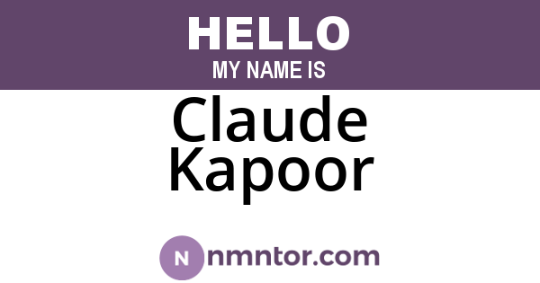 Claude Kapoor