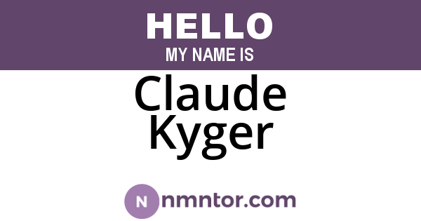 Claude Kyger