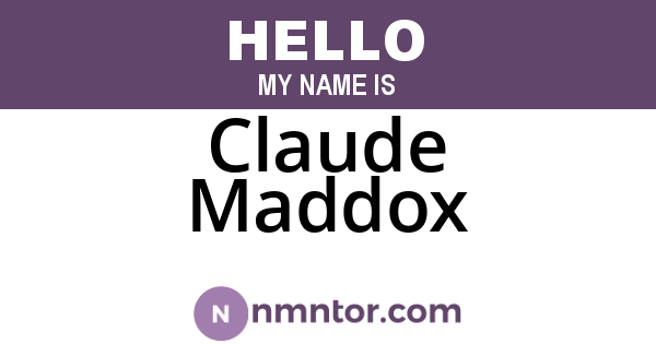 Claude Maddox