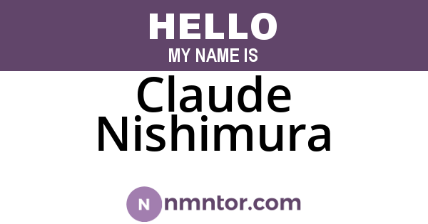 Claude Nishimura