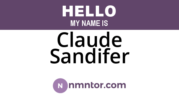 Claude Sandifer