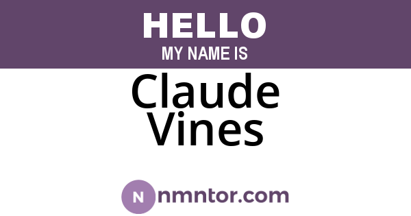 Claude Vines