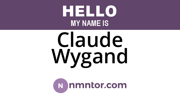 Claude Wygand