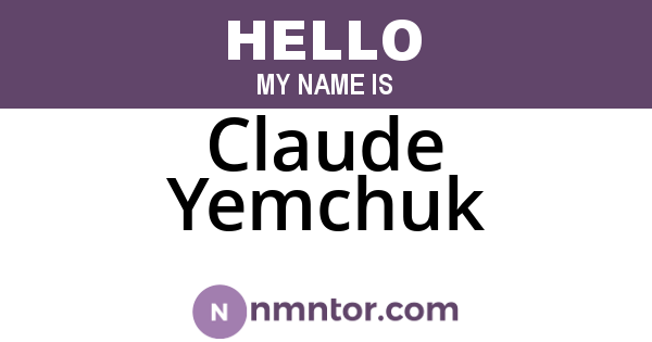 Claude Yemchuk