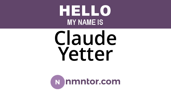 Claude Yetter