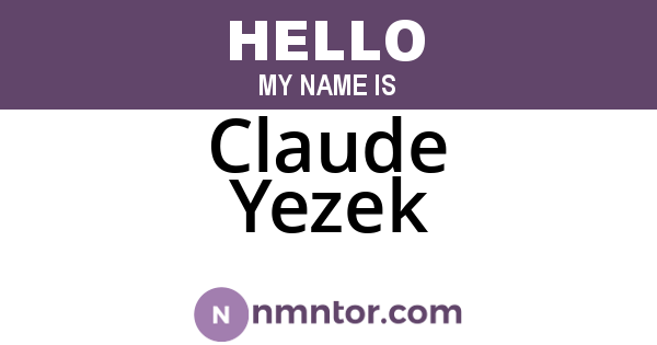 Claude Yezek
