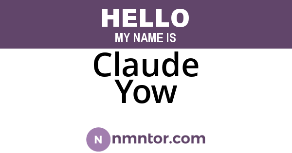 Claude Yow