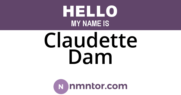 Claudette Dam