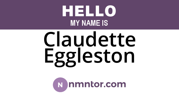 Claudette Eggleston