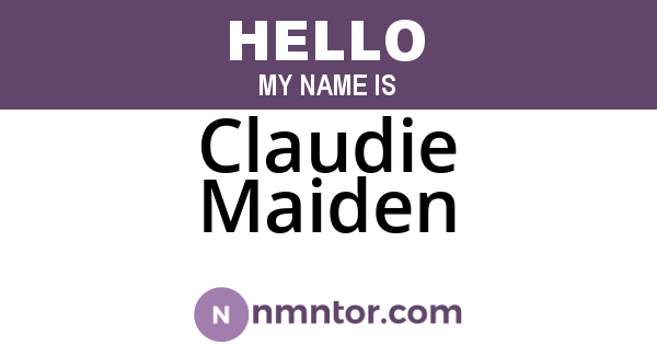 Claudie Maiden