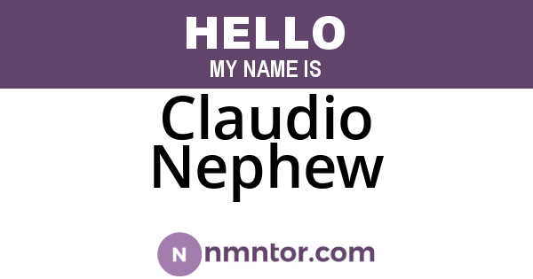 Claudio Nephew