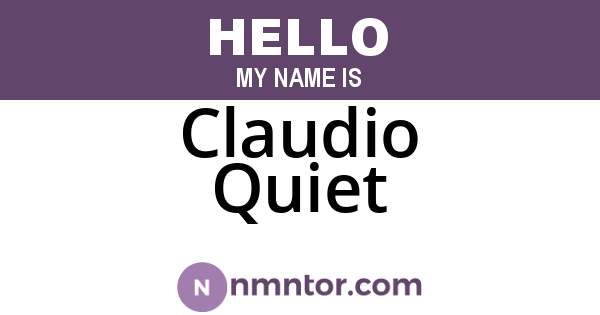 Claudio Quiet