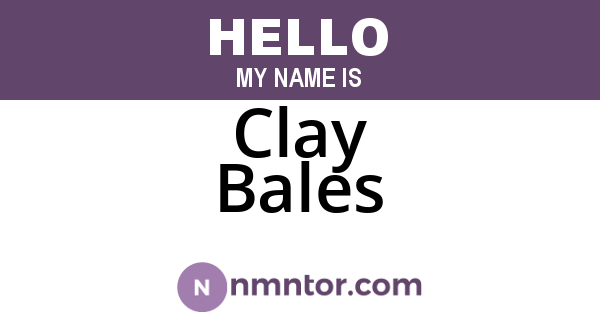 Clay Bales