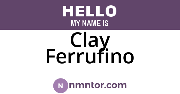 Clay Ferrufino