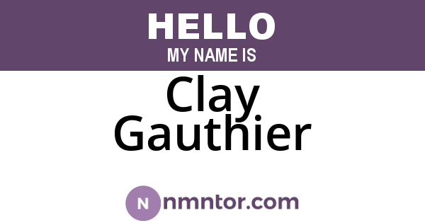 Clay Gauthier