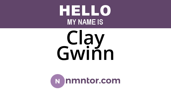 Clay Gwinn