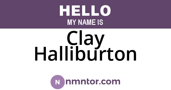 Clay Halliburton