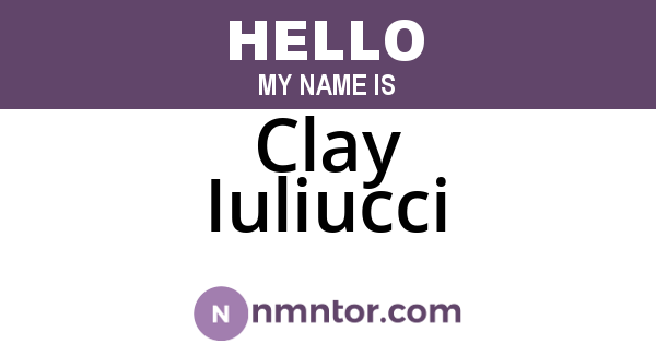 Clay Iuliucci