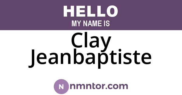 Clay Jeanbaptiste