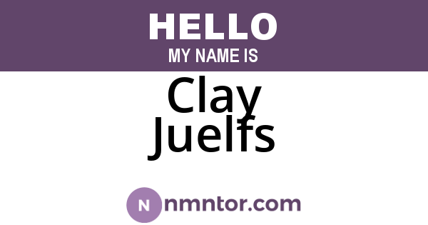 Clay Juelfs