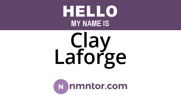Clay Laforge