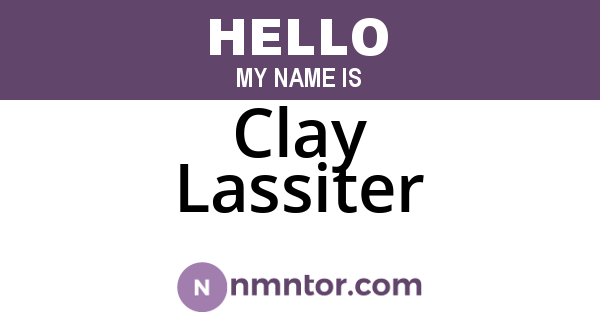 Clay Lassiter
