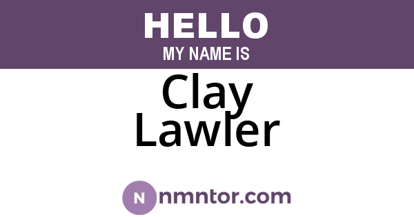 Clay Lawler