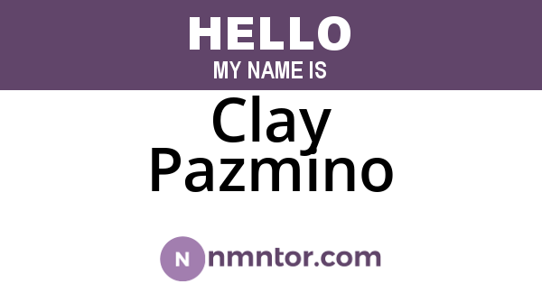 Clay Pazmino