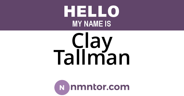 Clay Tallman