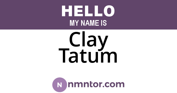 Clay Tatum