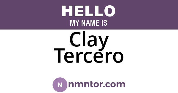 Clay Tercero