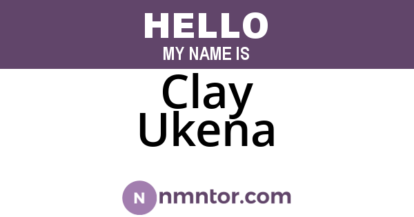Clay Ukena