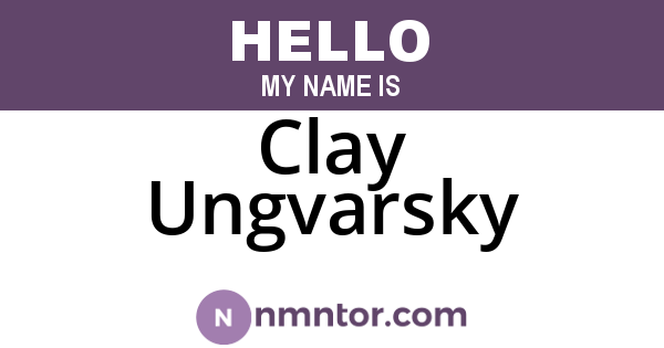 Clay Ungvarsky