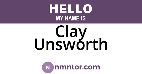 Clay Unsworth