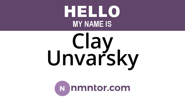 Clay Unvarsky