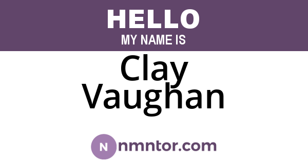 Clay Vaughan