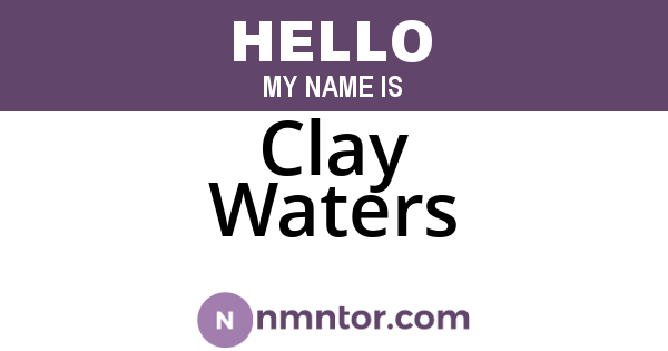 Clay Waters