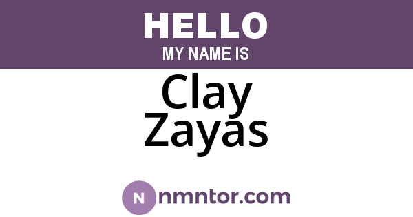 Clay Zayas