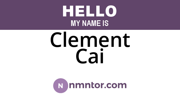 Clement Cai