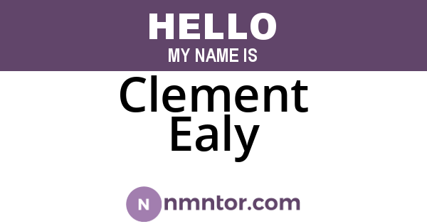 Clement Ealy