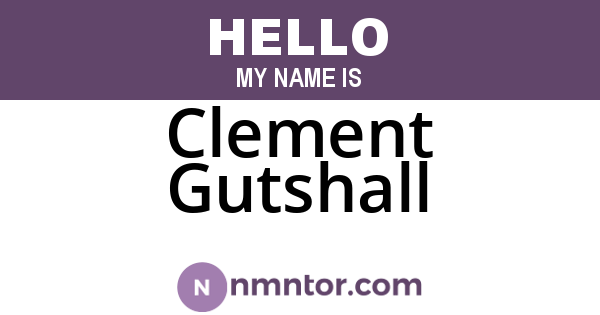 Clement Gutshall