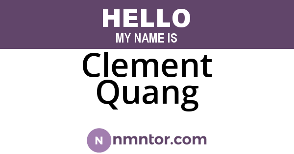 Clement Quang