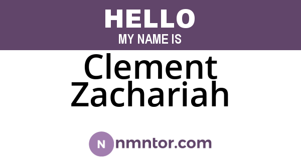 Clement Zachariah