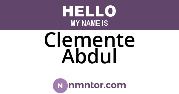 Clemente Abdul