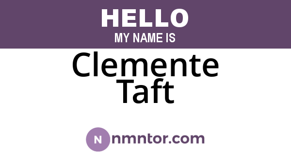 Clemente Taft